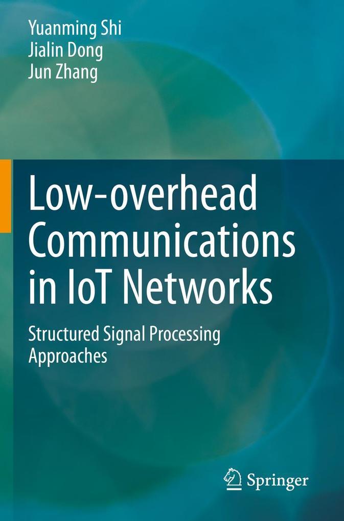 Low-overhead Communications in IoT Networks