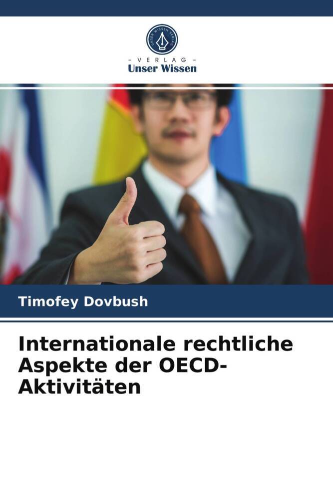 Internationale rechtliche Aspekte der OECD-Aktivitäten