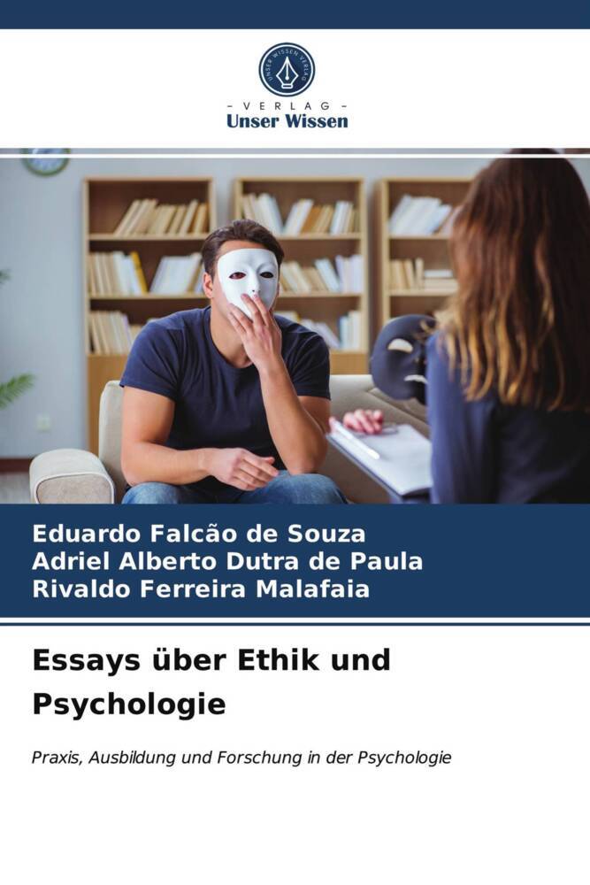 Essays über Ethik und Psychologie