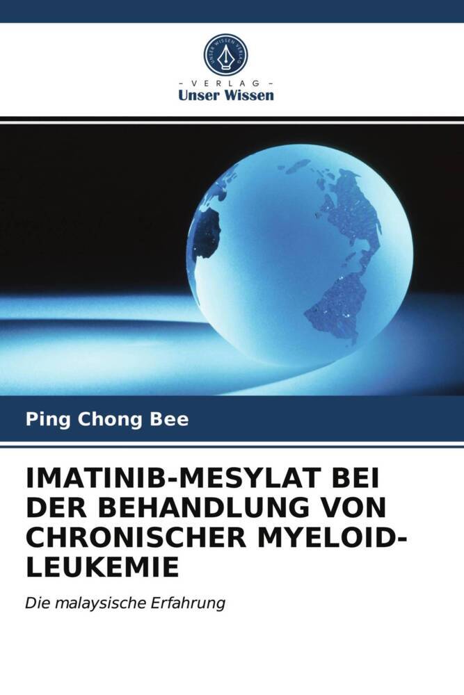 IMATINIB-MESYLAT BEI DER BEHANDLUNG VON CHRONISCHER MYELOID-LEUKEMIE