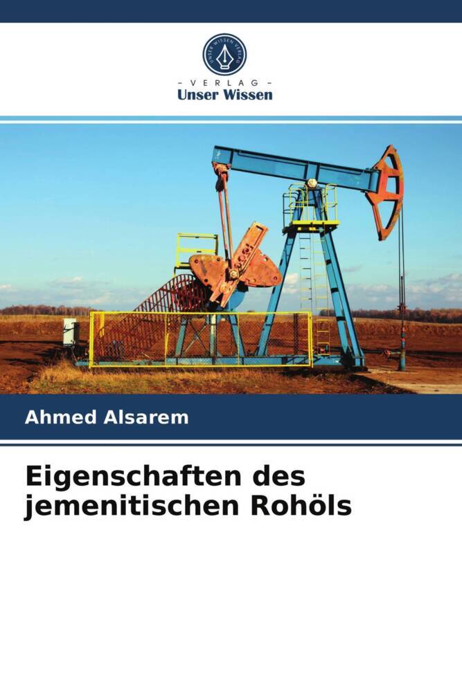 Eigenschaften des jemenitischen Rohöls
