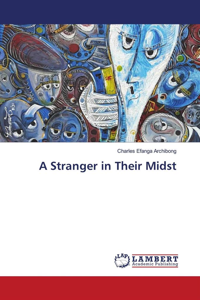 A Stranger in Their Midst
