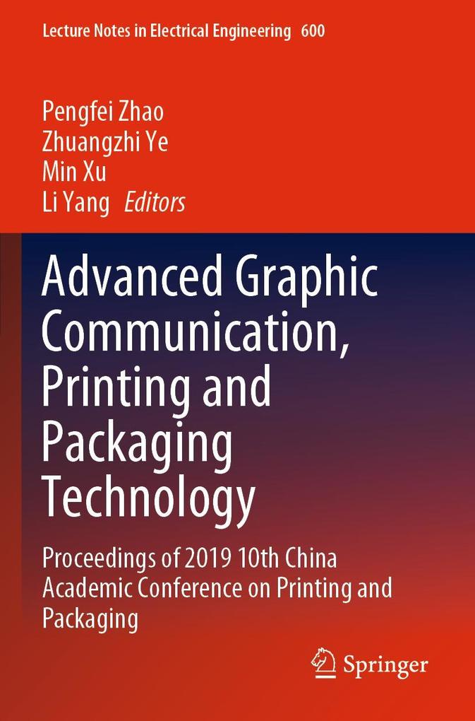 Advanced Graphic Communication Printing and Packaging Technology