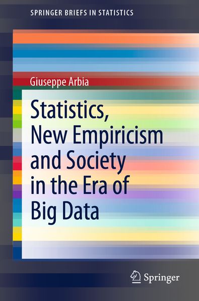 Statistics New Empiricism and Society in the Era of Big Data