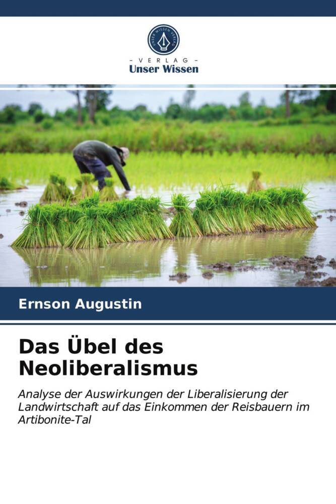 Das Übel des Neoliberalismus