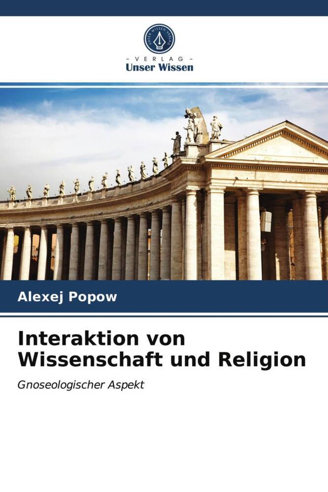 Interaktion von Wissenschaft und Religion
