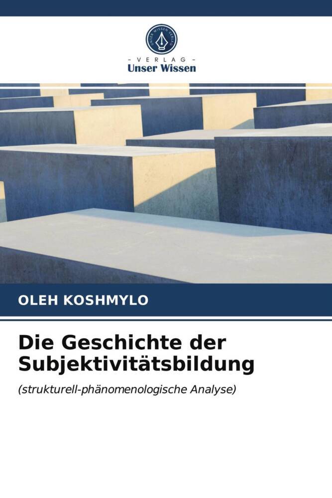 Die Geschichte der Subjektivitätsbildung