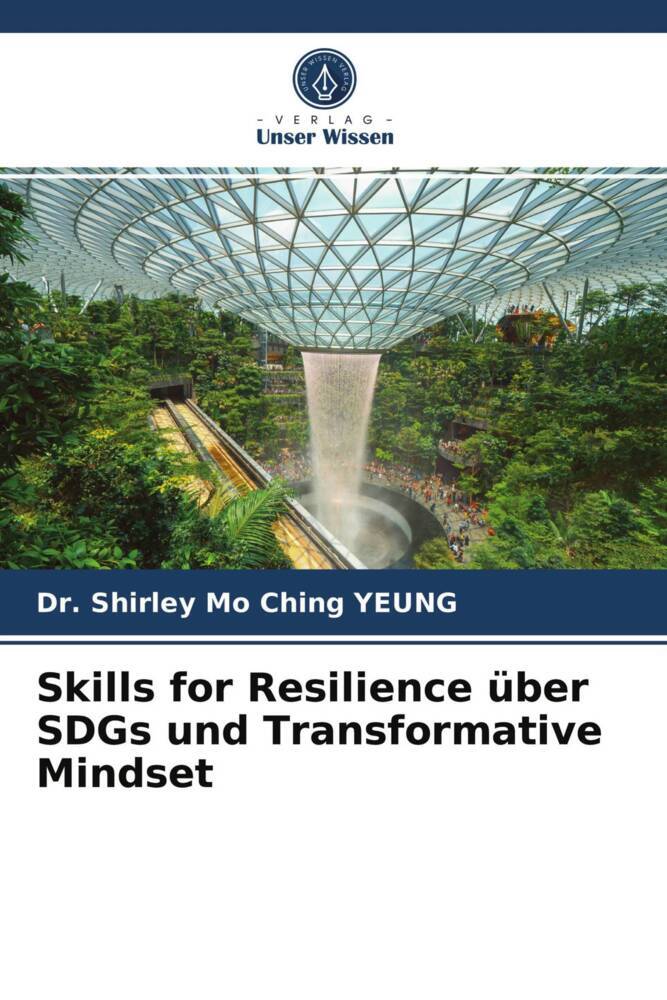 Skills for Resilience über SDGs und Transformative Mindset