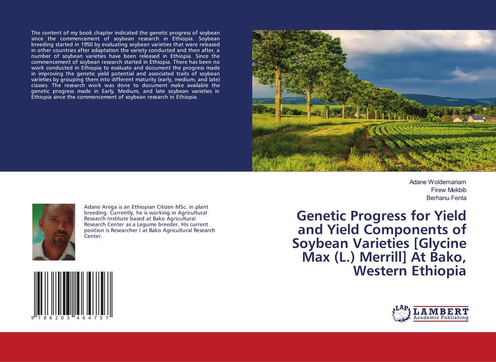 Genetic Progress for Yield and Yield Components of Soybean Varieties [Glycine Max (L.) Merrill] At Bako Western Ethiopia