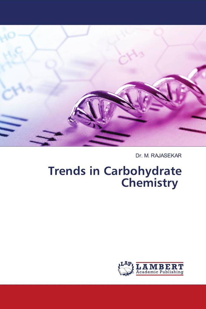 Trends in Carbohydrate Chemistry