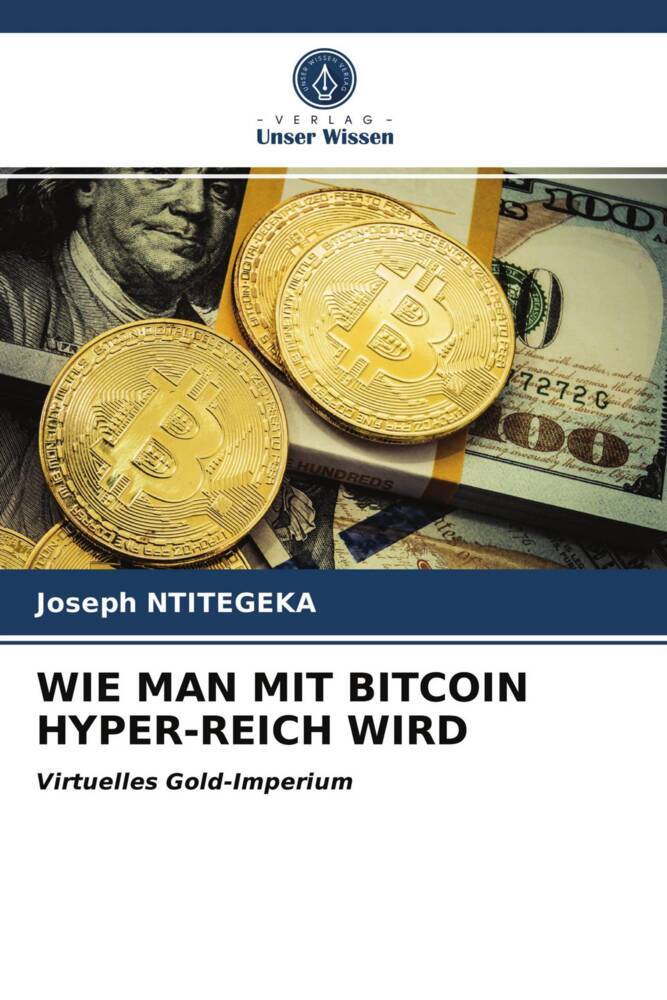 WIE MAN MIT BITCOIN HYPER-REICH WIRD