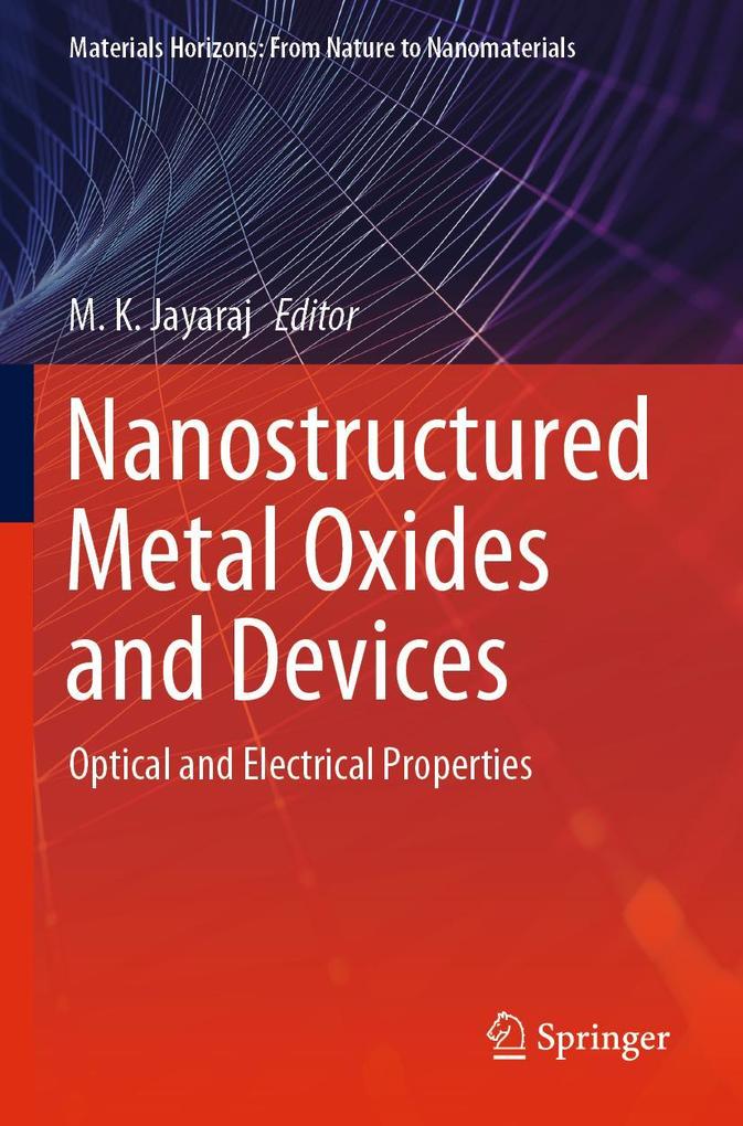 Nanostructured Metal Oxides and Devices