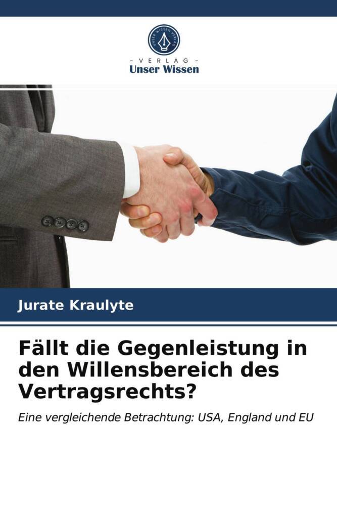 Fällt die Gegenleistung in den Willensbereich des Vertragsrechts?