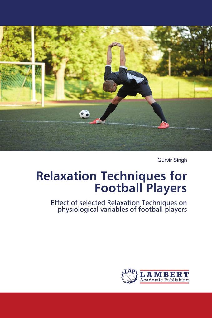 Relaxation Techniques for Football Players