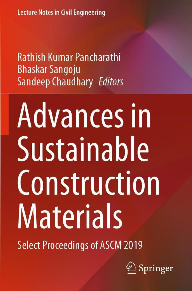 Advances in Sustainable Construction Materials