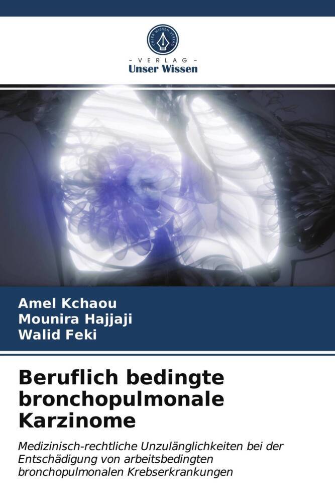 Beruflich bedingte bronchopulmonale Karzinome