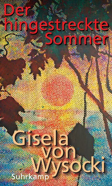 Der hingestreckte Sommer