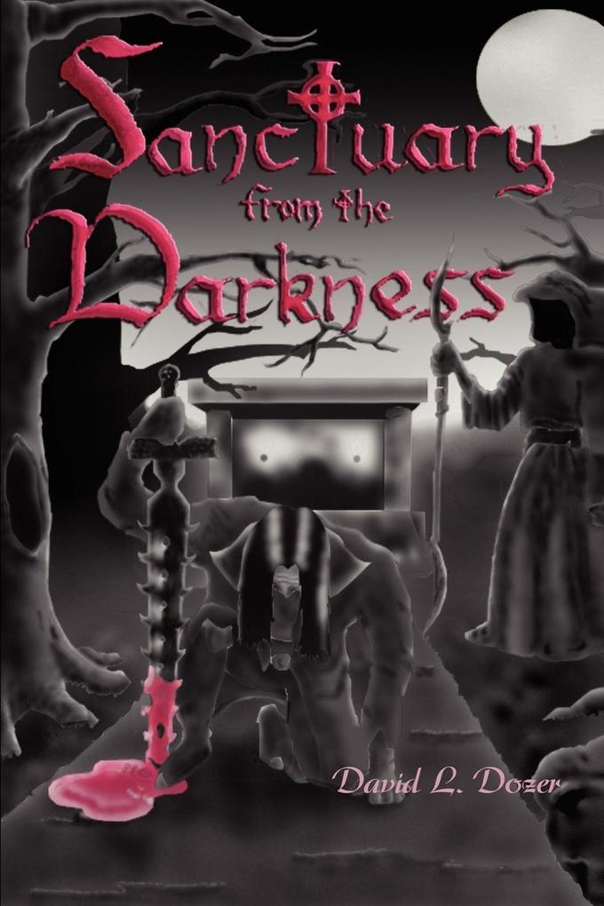 Sanctuary From the Darkness