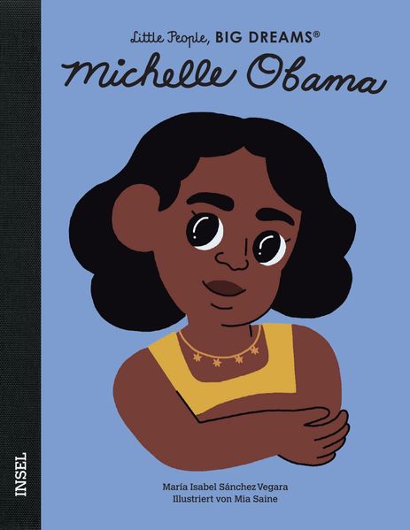 Michelle Obama - Little People BIG DREAMS (Deutsche Ausgabe)