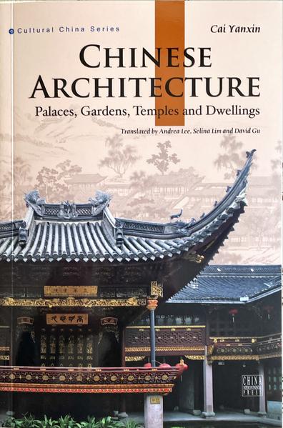 Chinese Architecture (Cultural China Series Englische Ausgabe