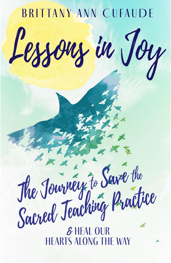 Lessons In Joy