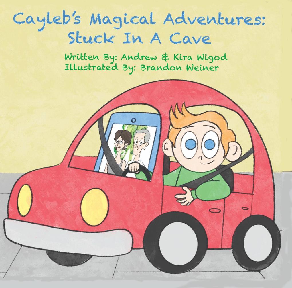 Cayleb‘s Magical Adventures: Stuck in a Cave