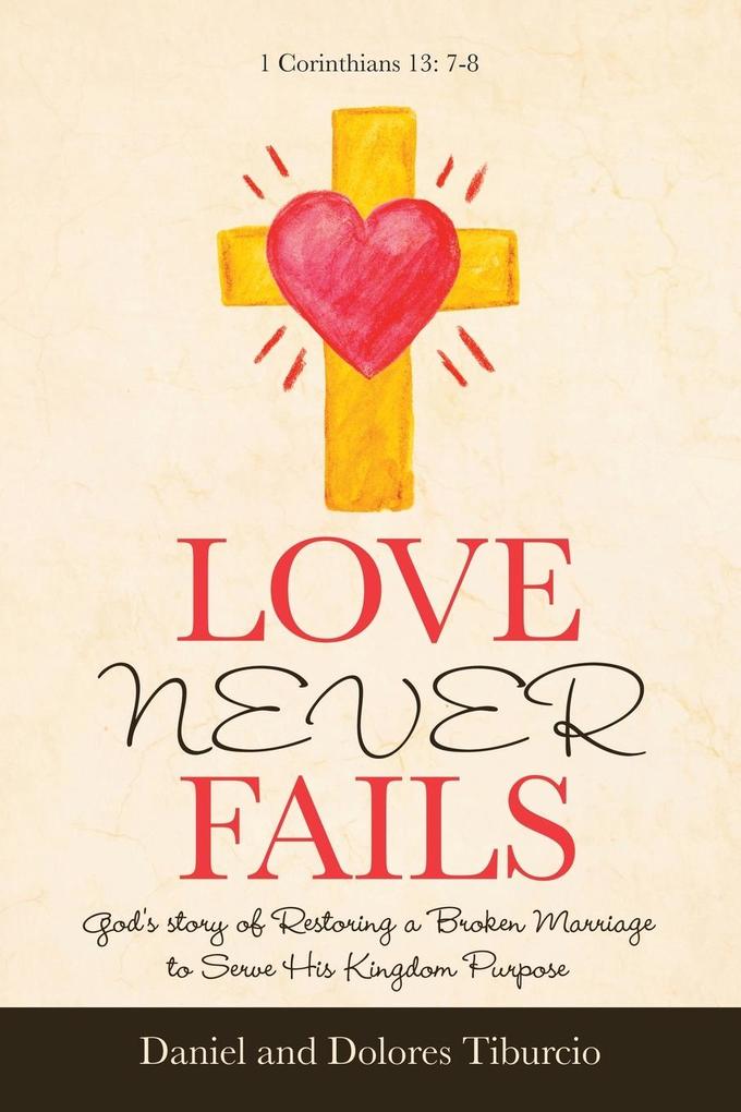 Love Never Fails