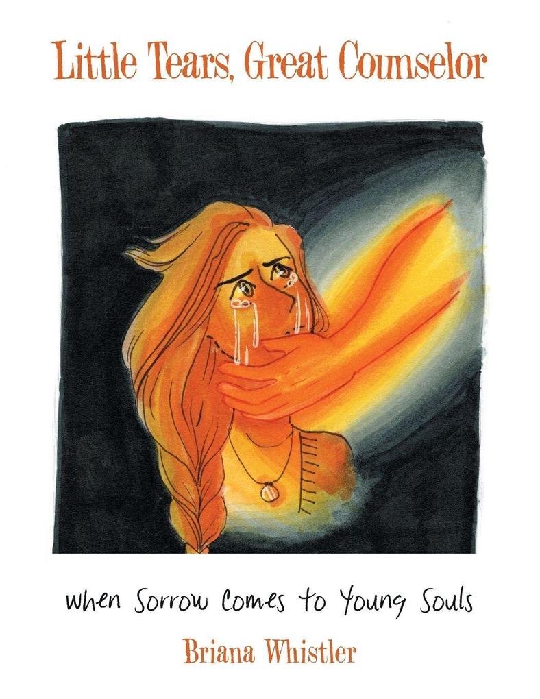 Little Tears Great Counselor