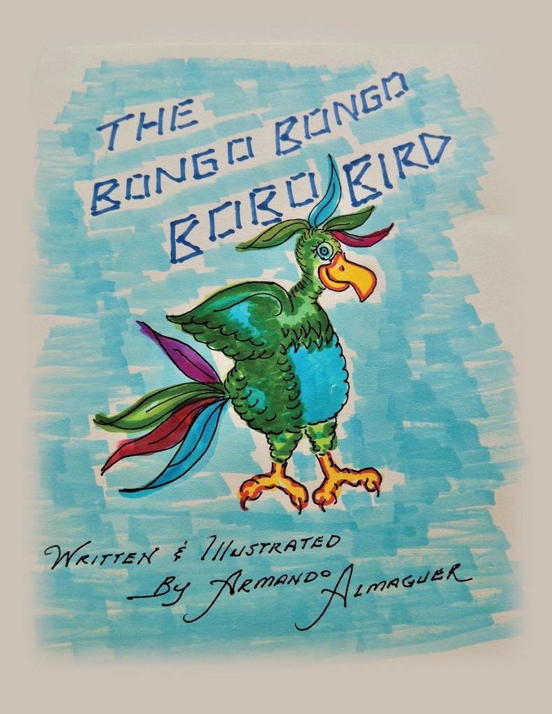 The Bongo Bongo Bobo Bird Book