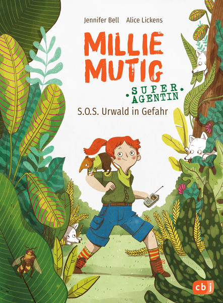 Millie Mutig Super-Agentin - S.O.S. Urwald in Gefahr