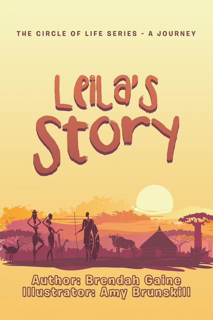 Leila‘s Story