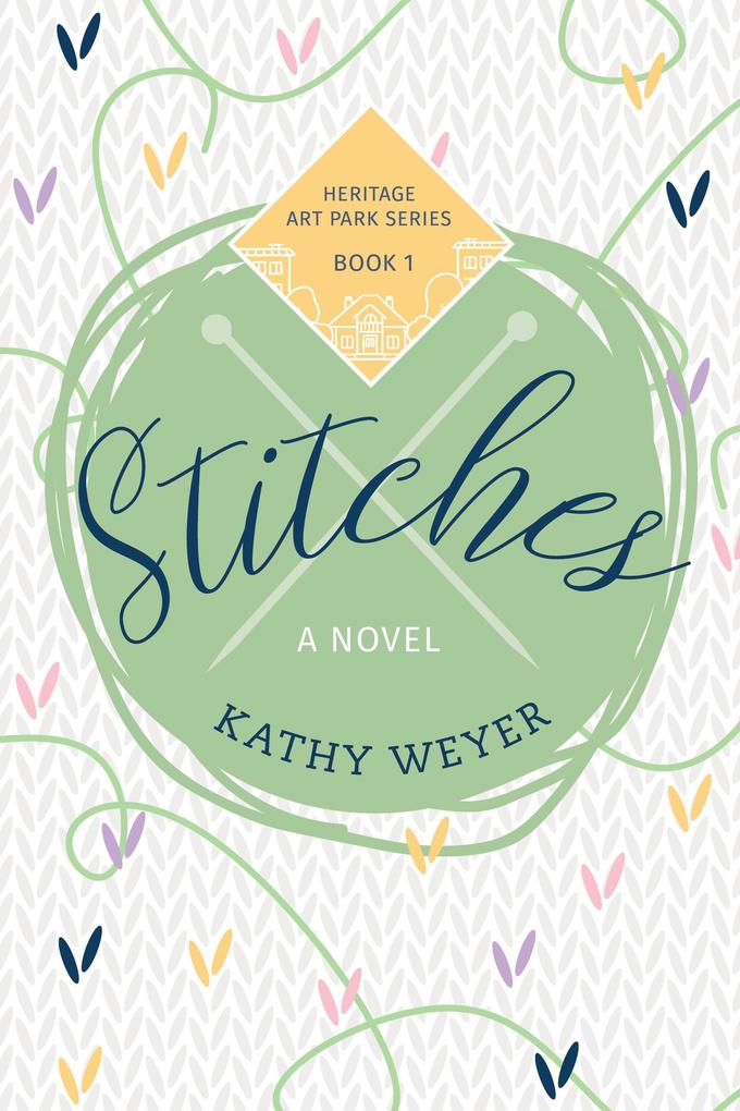 Stitches: A Witty Relatable and Engrossing Women‘s Fiction Read