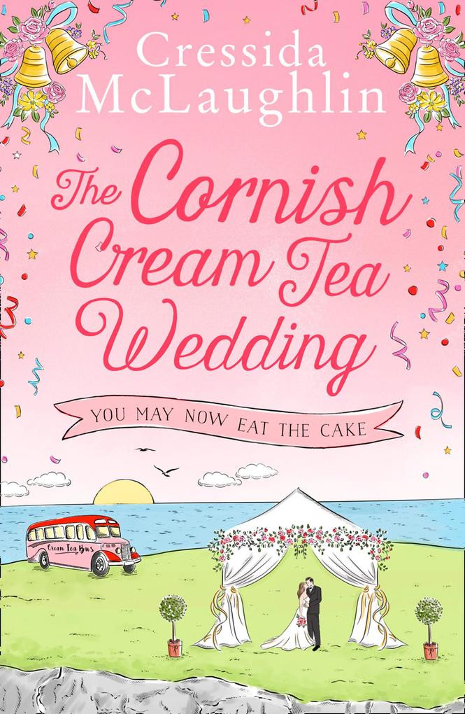 The Cornish Cream Tea Wedding: Part Three - You May Now Eat The Cake