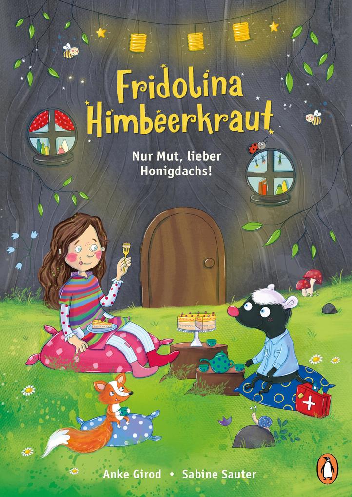 Fridolina Himbeerkraut - Nur Mut lieber Honigdachs!
