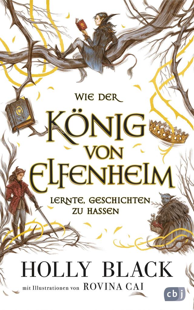 Wie der König von Elfenheim lernte Geschichten zu hassen