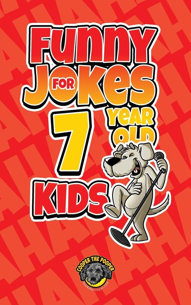 Funny Jokes for 7 Year Old Kids