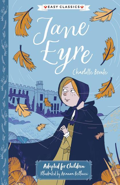 Charlotte Bronte: Jane Eyre (Easy Classics)