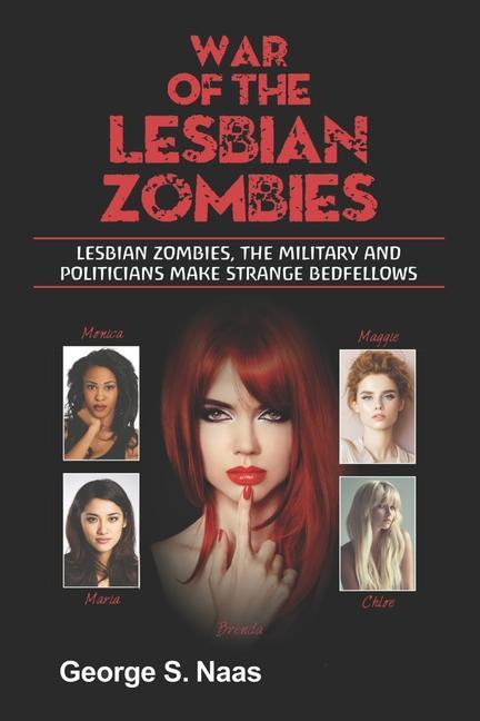 War of the Lesbian Zombies