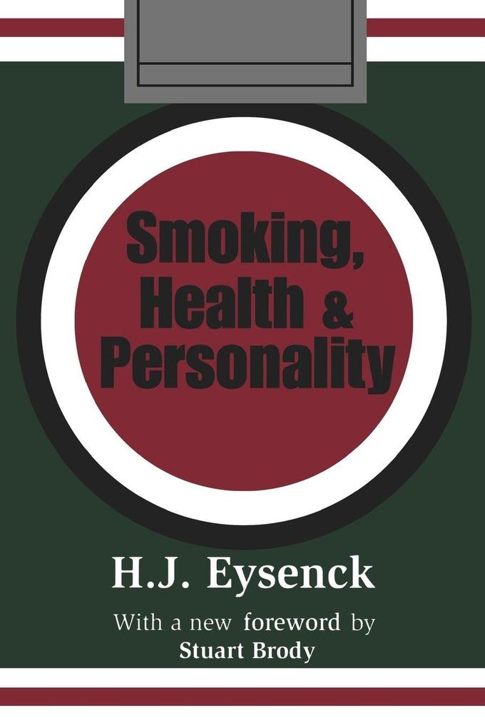 Smoking Health and Personality