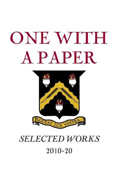 One With a Paper: Selected Works 2010-20