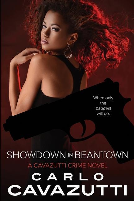 Showdown in Beantown: A Cavazutti Crime Novel
