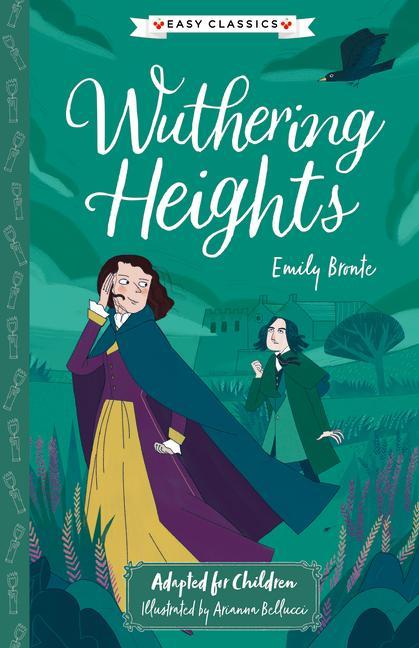 Emily Bronte: Wuthering Heights (Easy Classics)