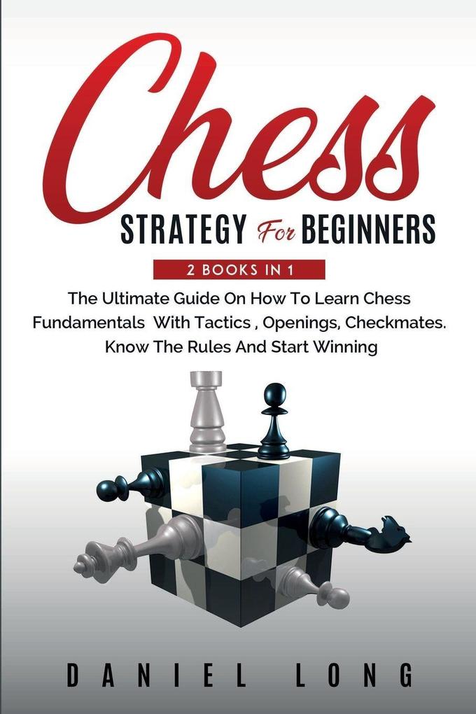 Chess Strategy For Beginners