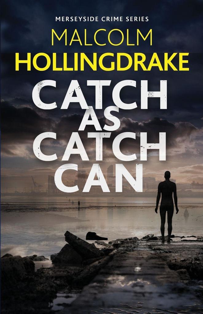 Catch as Catch Can