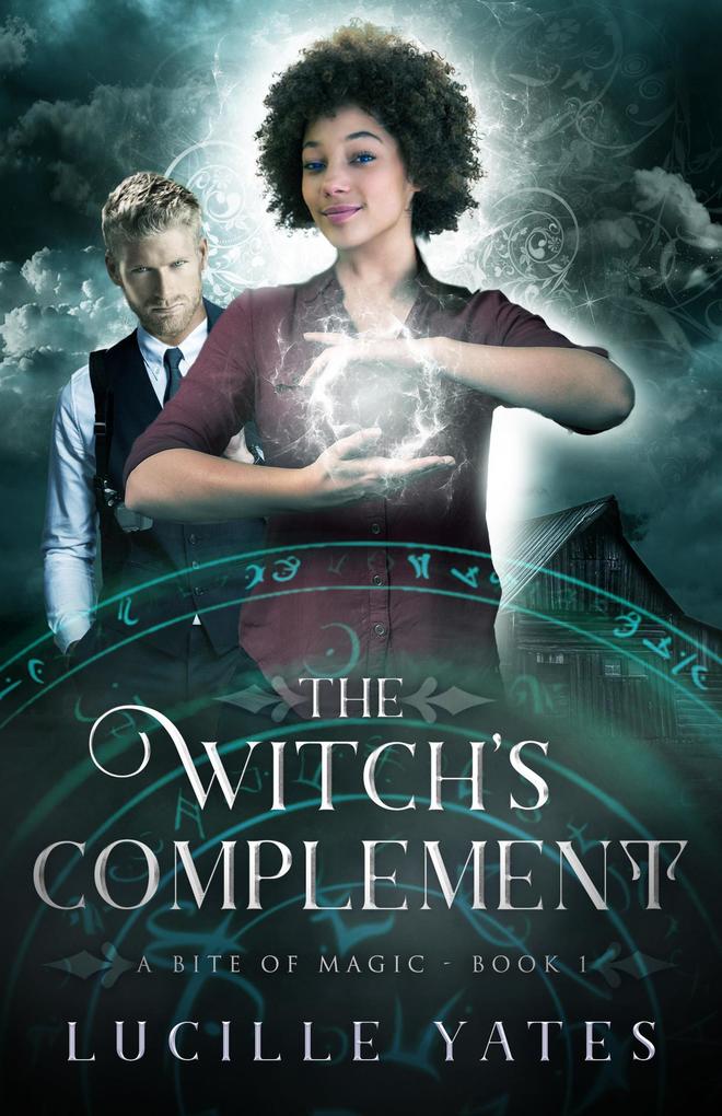 The Witch‘s Complement (A Bite of Magic Saga #1)