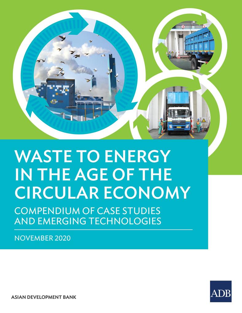 Waste to Energy in the Age of the Circular Economy