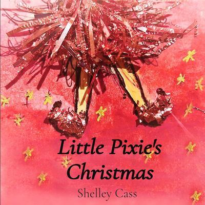 Little Pixie‘s Christmas