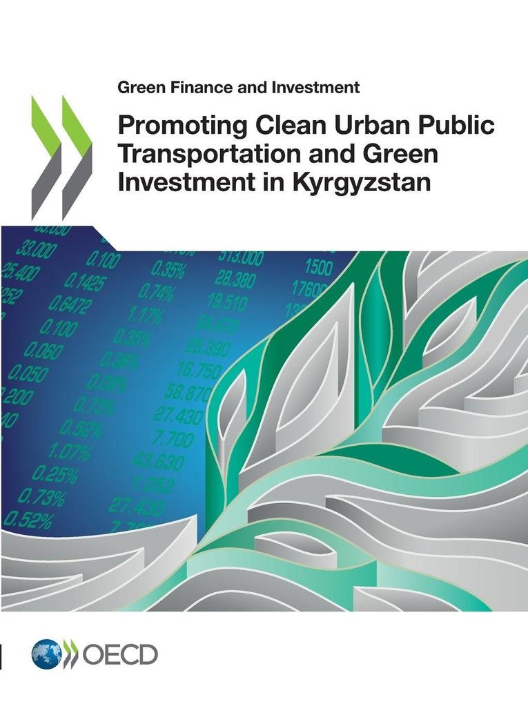 Promoting Clean Urban Public Transportation and Green Investment in Kyrgyzstan