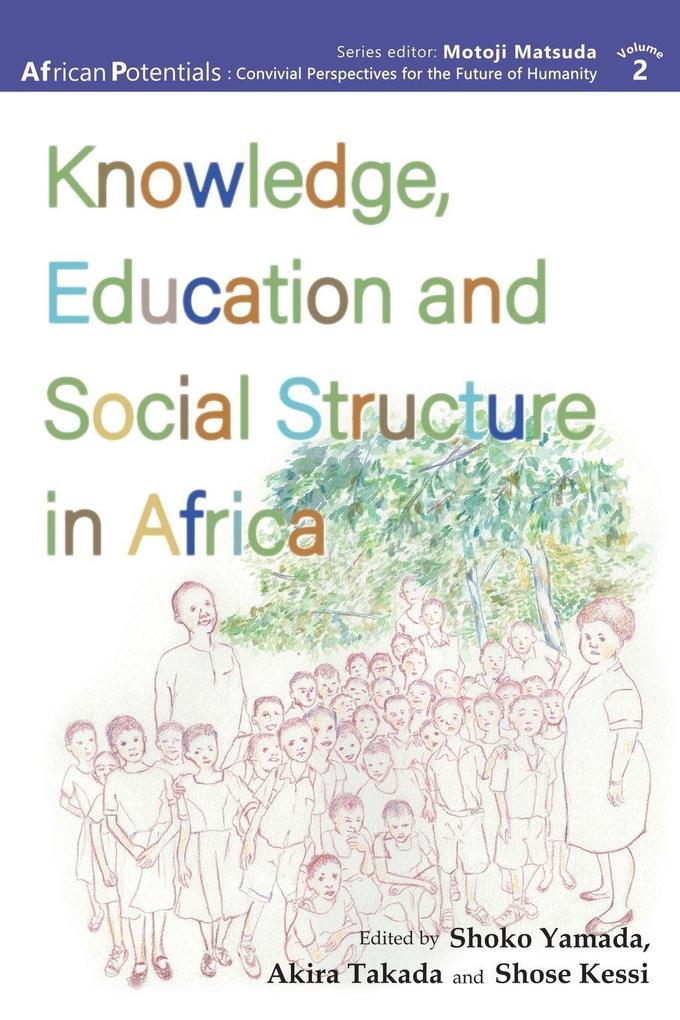 Knowledge Education and Social Structure in Africa