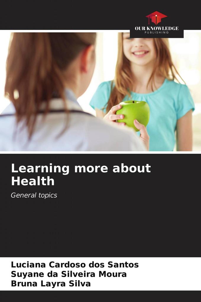 Learning more about Health
